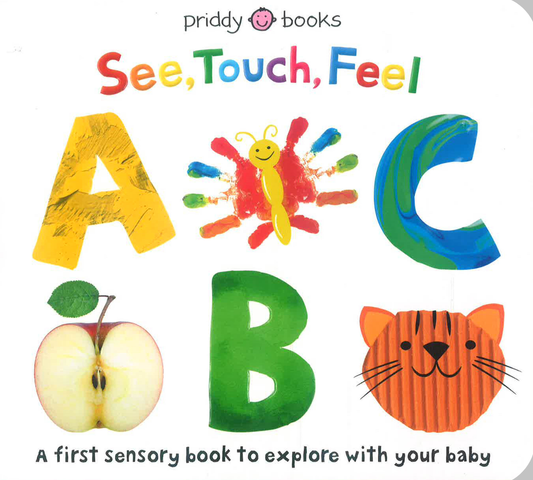 See, Touch, Feel: Abc