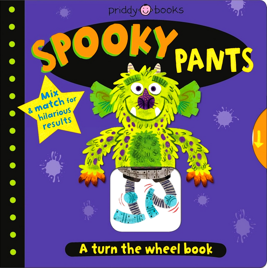 Spooky Pants: A Turn The Wheel Book