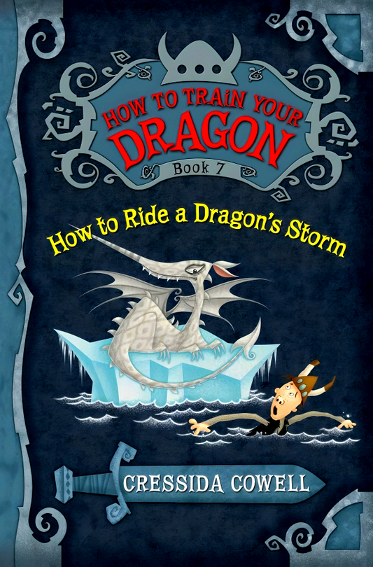 How To Train Your Dragon #7: How To Ride A Dragon's Storm