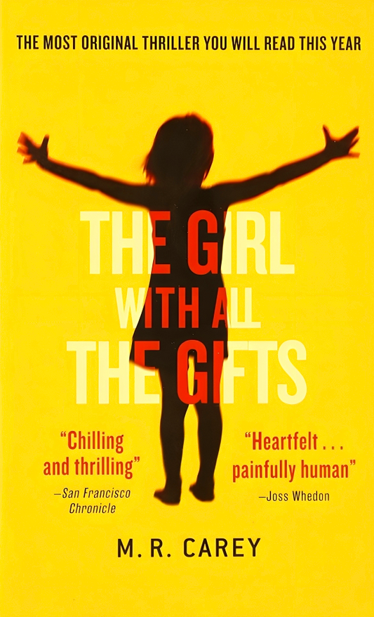 The Girl With All the Gifts