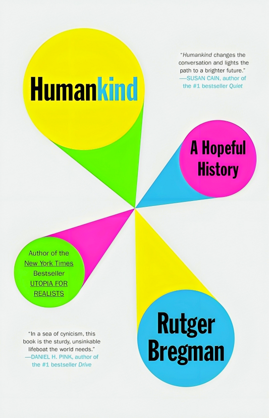 Humankind: A Hopeful History