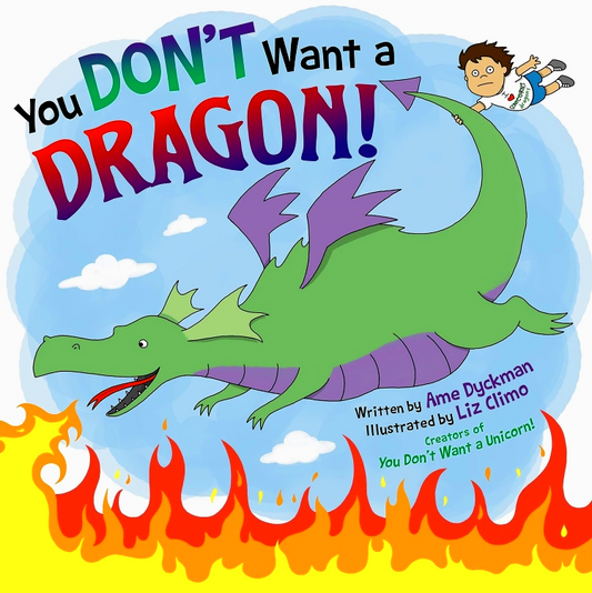 You Don't Want a Dragon