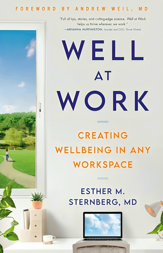 Well at Work: Creating Wellbeing in any Workspace