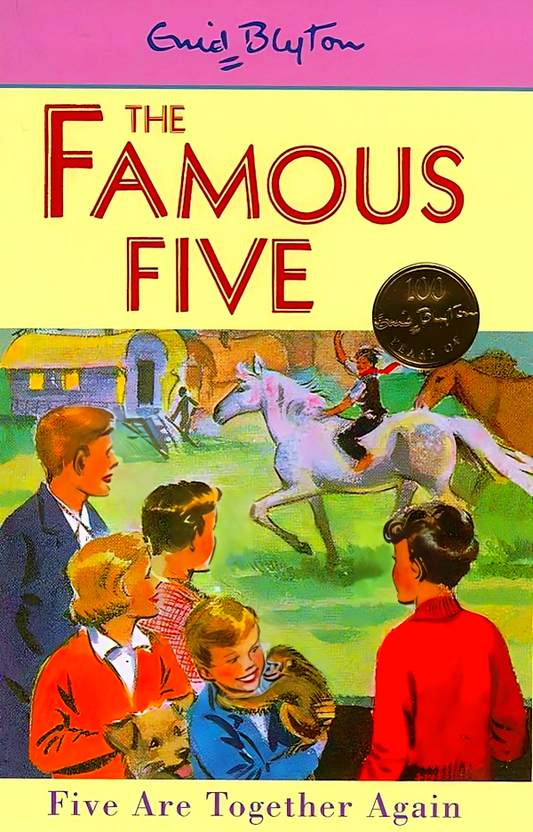 Famous Five: Five Are Together Again : Book 21