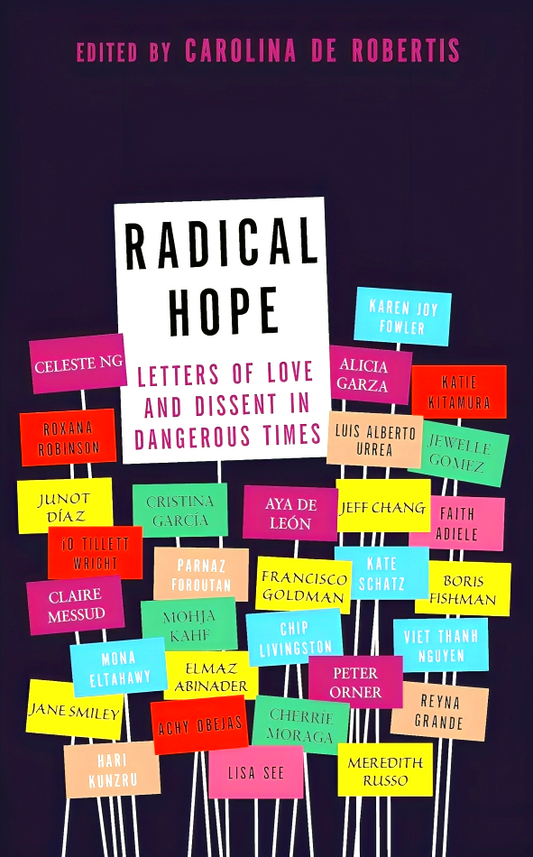 Radical Hope: Letters of Love and Dissent in Dangerous Times