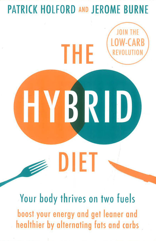 The Hybrid Diet