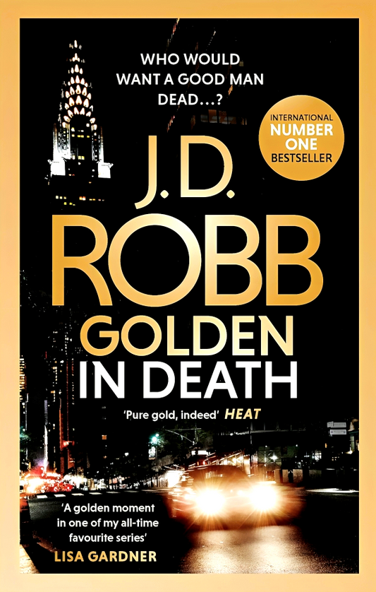 Golden In Death: An Eve Dallas Thriller (Book 50)