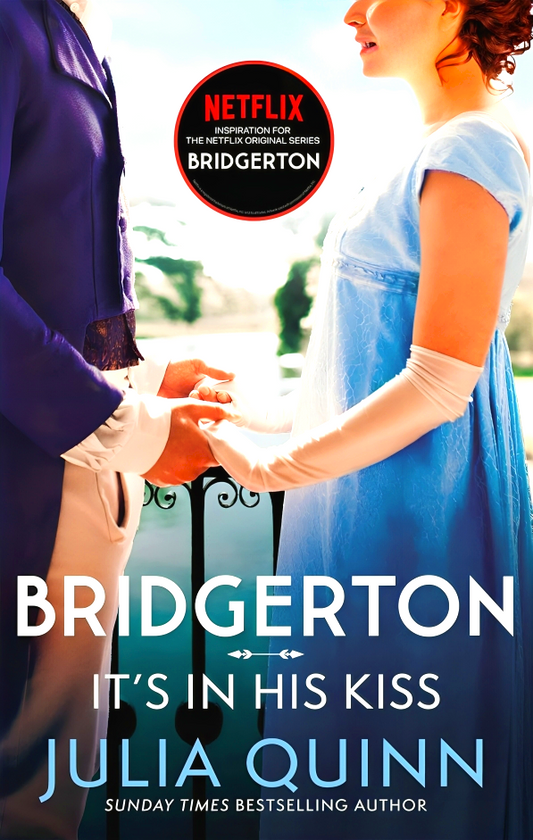 Bridgerton #7: It's In His Kiss