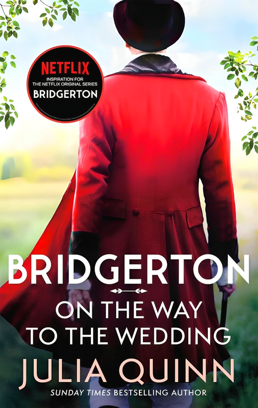 Bridgerton: On The Way To The Wedding (Bridgertons Book 8)