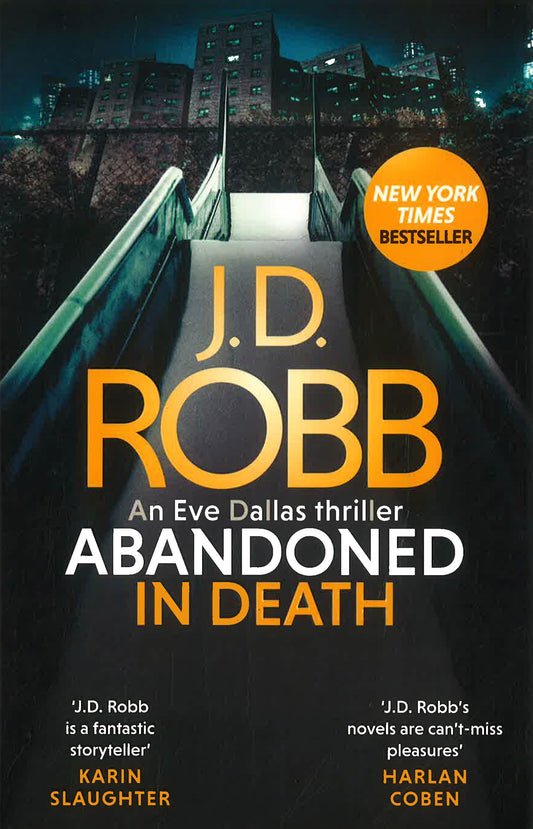 In Death #54: Abandoned In Death: An Eve Dallas Thriller