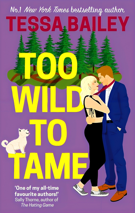 Too Wild To Tame