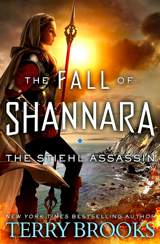 The Stiehl Assassin: Book Three Of The Fall Of Sh