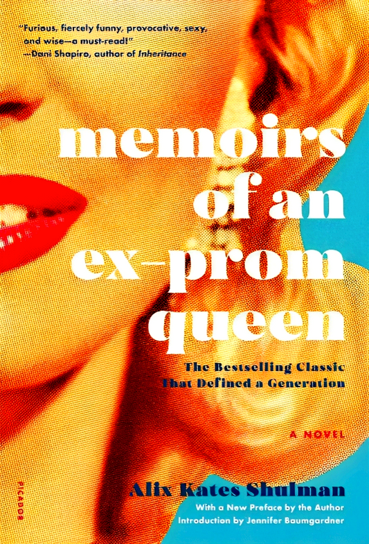 Memoirs Of An Ex-Prom Queen: A Novel