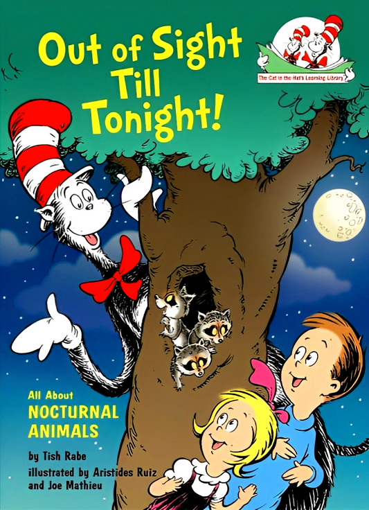 Out Of Sight Till Tonight!: All About Nocturnal Animals