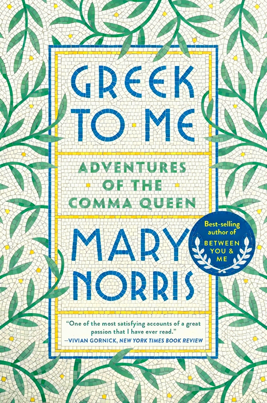 Greek to Me: Adventures of the Comma Queen