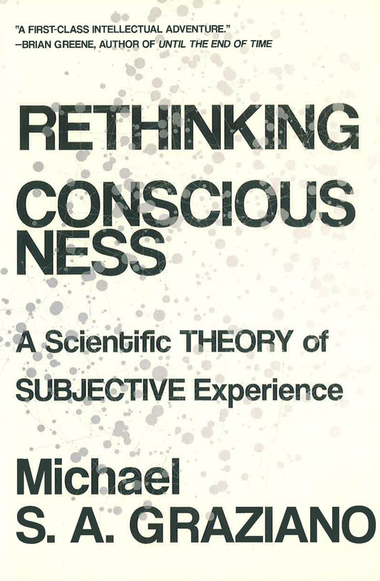 Rethinking Consciousness