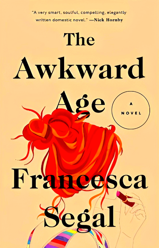The Awkward Age: A Novel