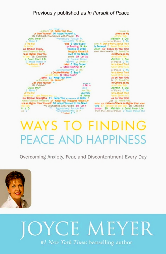 21 Ways To Finding Peace And Happiness