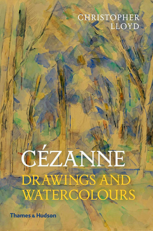 Cezanne: Drawings And Watercolours