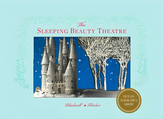 The Sleeping Beauty Theatre: Put On Your Own Show