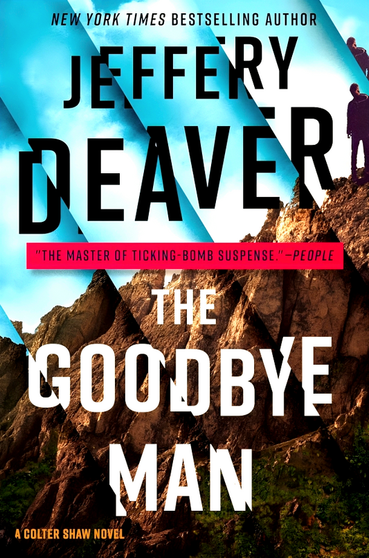 A Colter Shaw Novel #2: The Goodbye Man