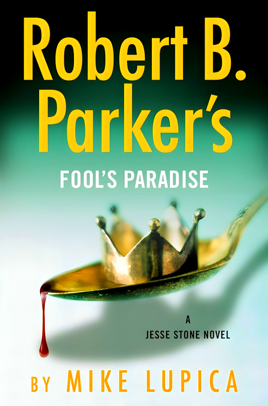 Robert B. Parker's Fool's Paradise