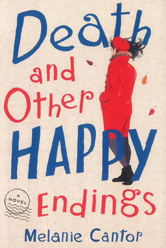 Death And Other Happy Endings