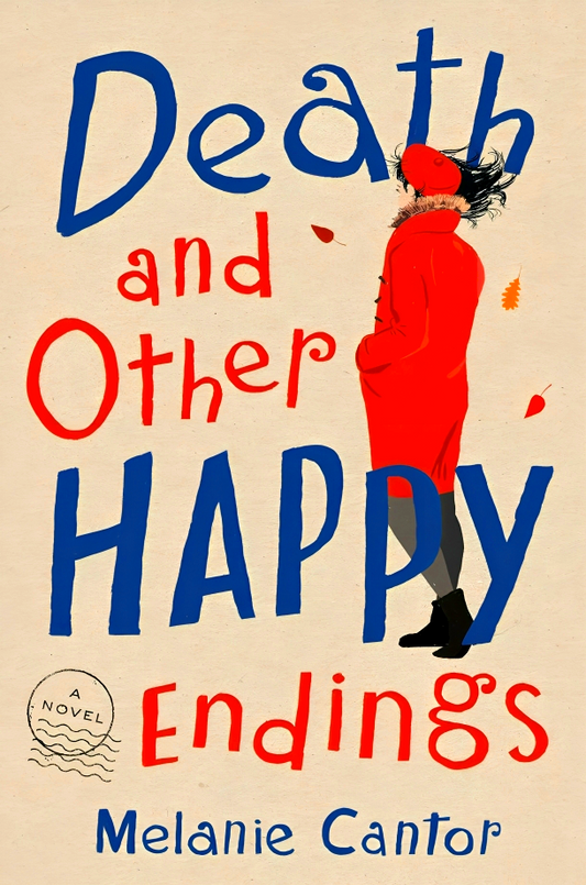 Death And Other Happy Endings