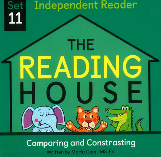 The Reading House Set 11: Comparing And Contrasting