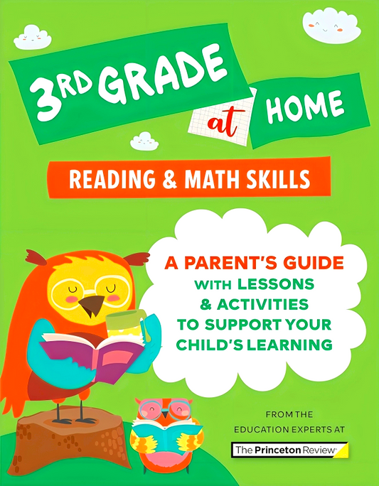 3rd Grade at Home: A Parent's Guide with Lessons & Activities to Support Your Child's Learning (Math & Reading Skills)