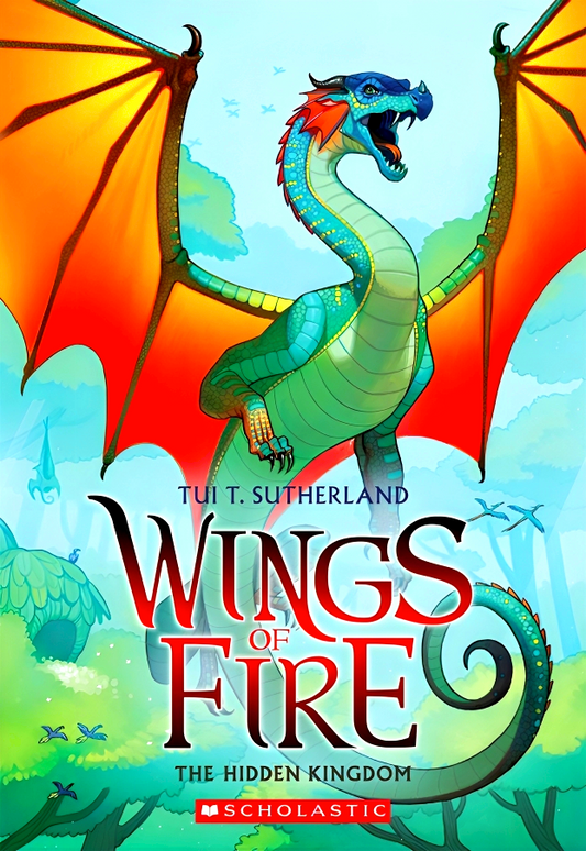 Wings Of Fire #3: The Hidden Kingdom