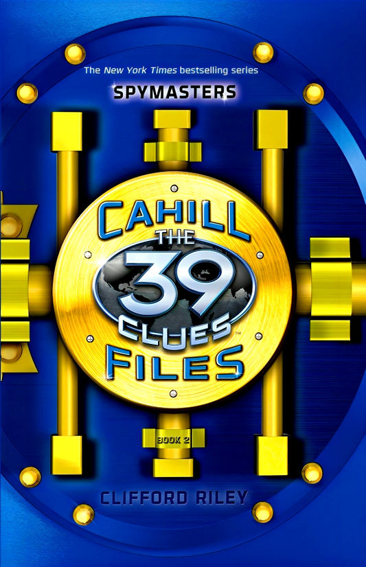 Spymasters (The 39 Clues: The Cahill Files #2)