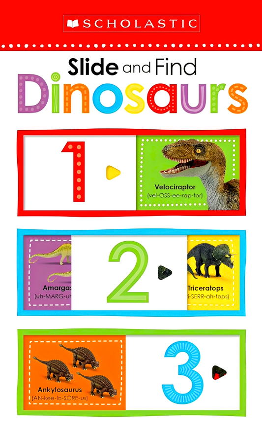 Dinosaurs 123: Scholastic Early Learners (Slide And Find)