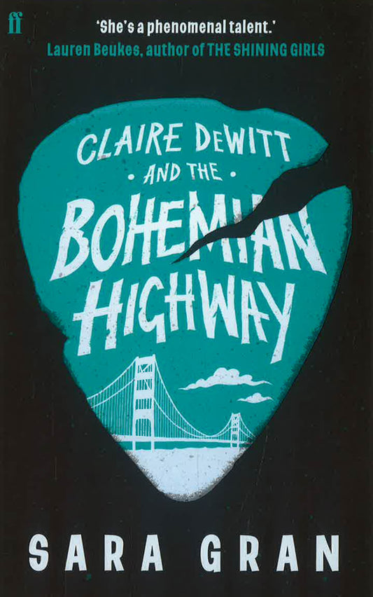 Claire Dewitt And The Bohemian Highway