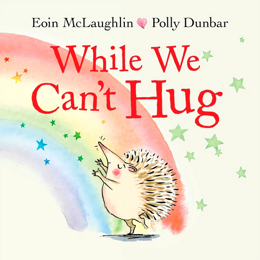 While We Can’t Hug