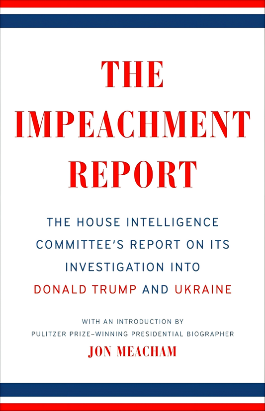 The Impeachment Report