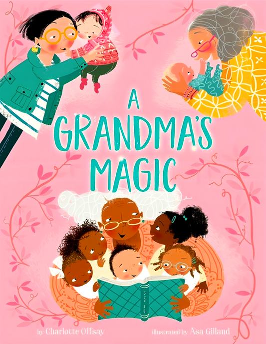 A Grandma's Magic