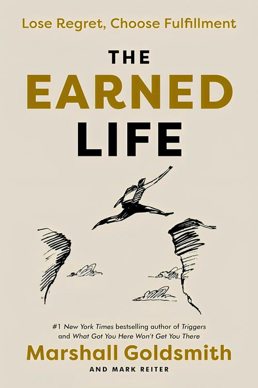 The Earned Life