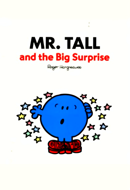 Mr. Tall And The Big Surprise