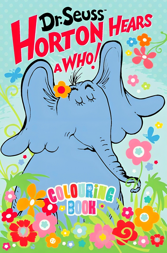 Dr Seuss: Horton Hears A Who! Col Bk