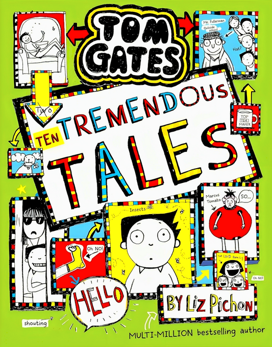 Tom Gates 18: Ten Tremendous Tales