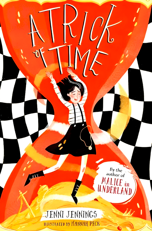 A Trick Of Time: 2 (Malice's Adventures In Underland)