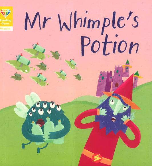 Reading Gems Phonics: Mr Whimple's Potion