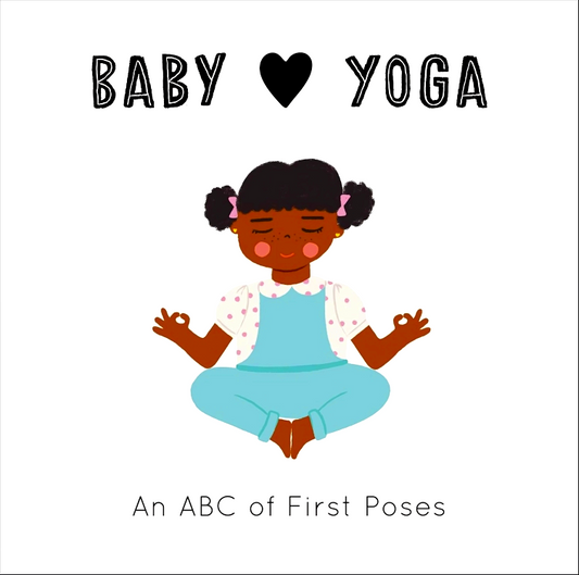 Baby Loves Yoga (Baby Loves)