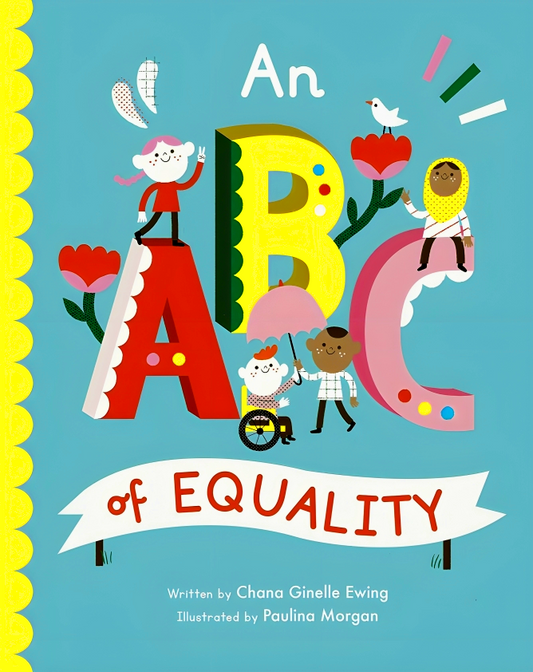 An ABC of Equality (Volume 1)