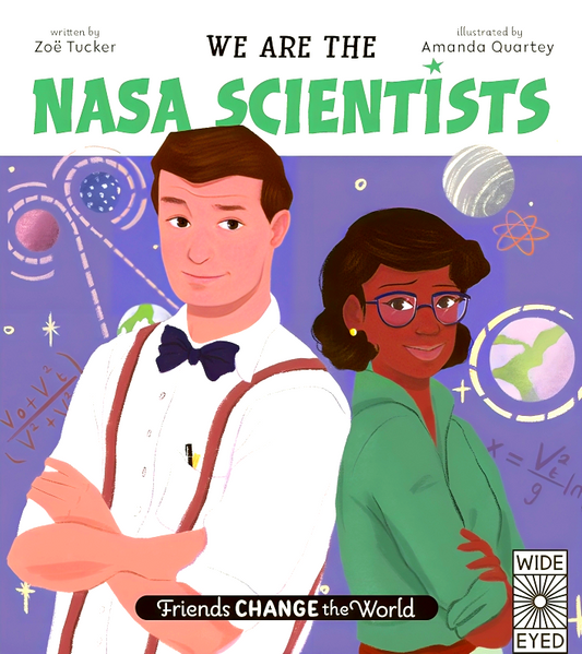 We Are The Nasa Scientists