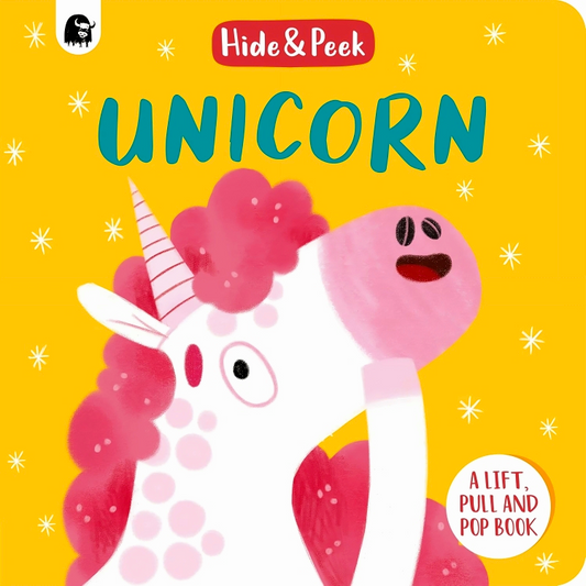 Hide & Seek: Unicorn (A Lift, Pull, And Pop Book)