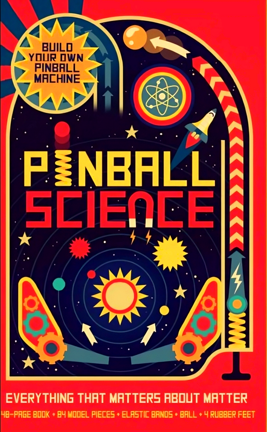 Build Your Own Pinball Machine Pinball Science