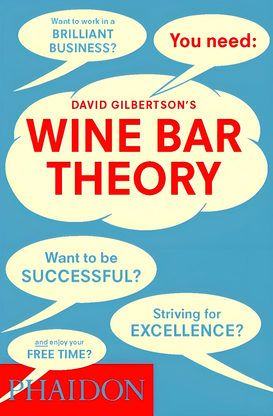 Phaidon : Wine Bar Theory