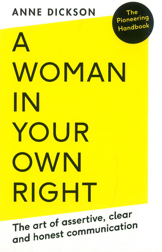 A Woman In Your Own Right